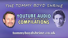 The Tommy Boyd Shrine Youtube Channel